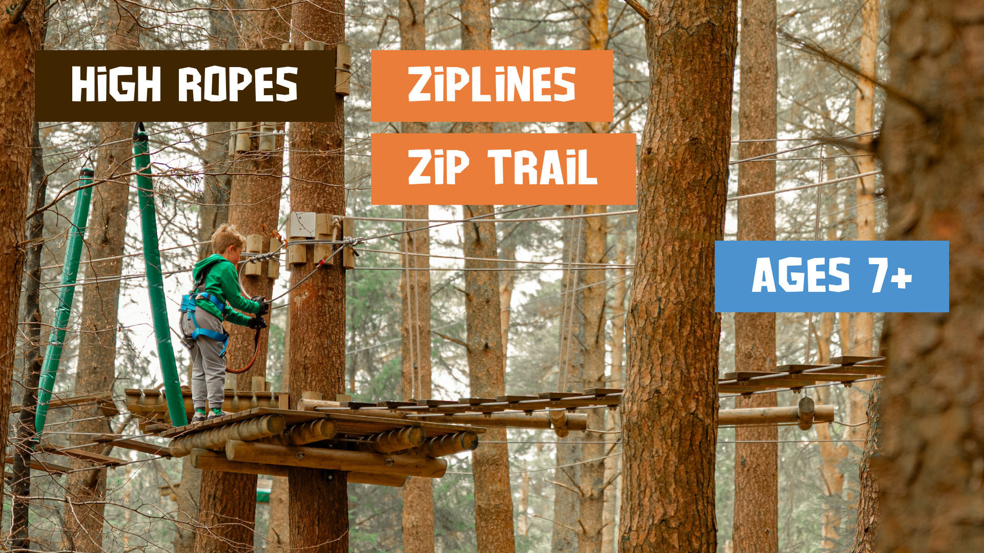 A child in safety gear stands on a wooden platform in a forest ropes course in Kildare. Text on the image reads: "High Ropes, Ziplines, Zip Trail, Ages 7+.